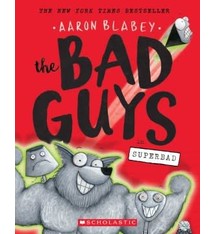 Scholastic Paperbacks The Bad Guys #8 Superbad