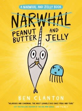 Tundra Books Narwhal and Jelly 03 Peanut Butter and Jelly