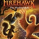 Scholastic Inc. Last Firehawk #5 The Shadowlands