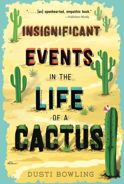 Sterling Children's Books Insignificant Events in the Life of a Cactus