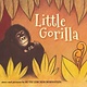 HMH Books for Young Readers Little Gorilla (padded board book)
