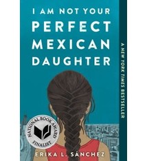 Ember I Am Not Your Perfect Mexican Daughter