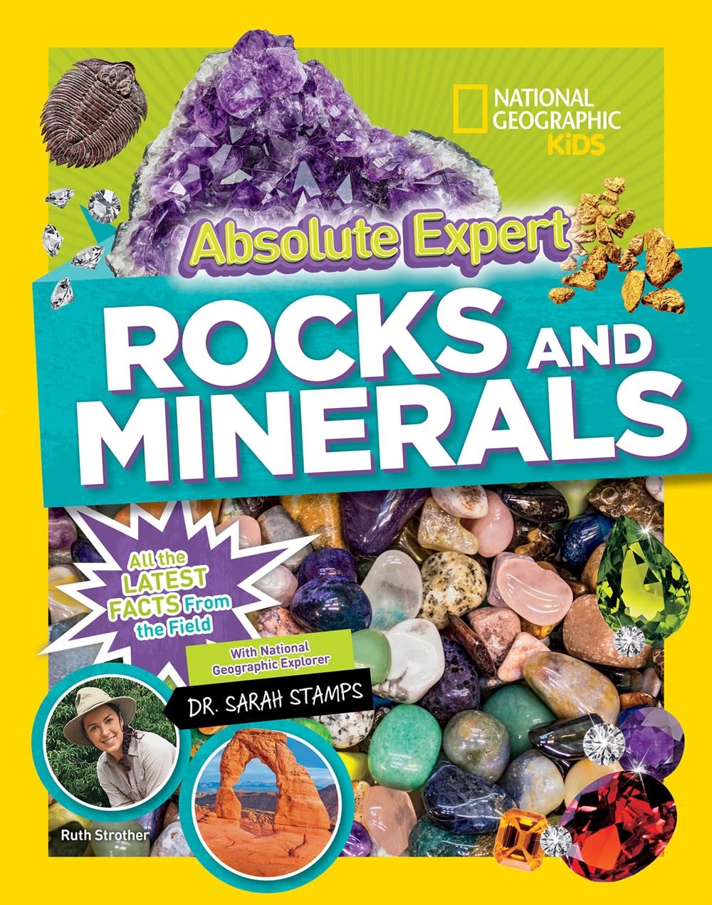 National Geographic Children's Books Nat Geo: Absolute Expert: Rocks & Minerals