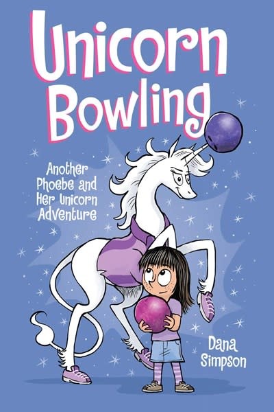 Andrews McMeel Publishing Phoebe and Her Unicorn 09 Unicorn Bowling