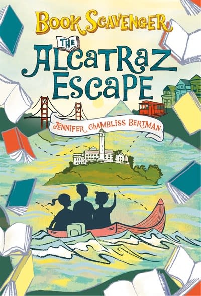 Square Fish Book Scavenger 03 The Alcatraz Escape