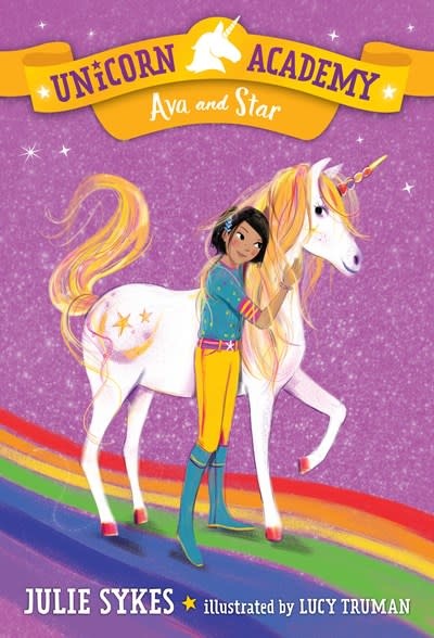 Random House Books for Young Readers Unicorn Academy #3 Ava and Star