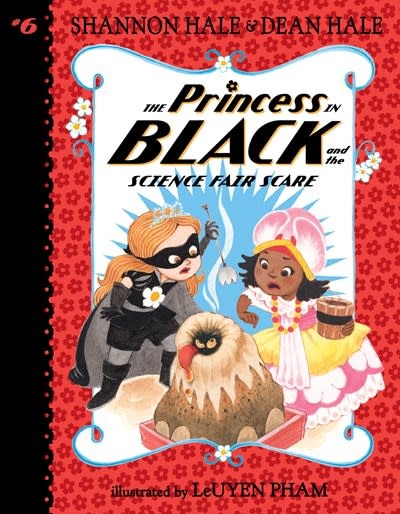 Candlewick The Princess in Black #6 The Science Fair Scare