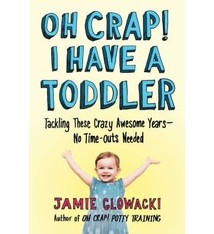 Gallery Books Oh Crap! I Have a Toddler
