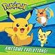 Random House Books for Young Readers Pokemon: Awesome Evolutions!