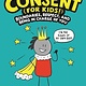 Little, Brown Books for Young Readers Consent (for Kids!): Boundaries, Respect, and Being in Charge of You