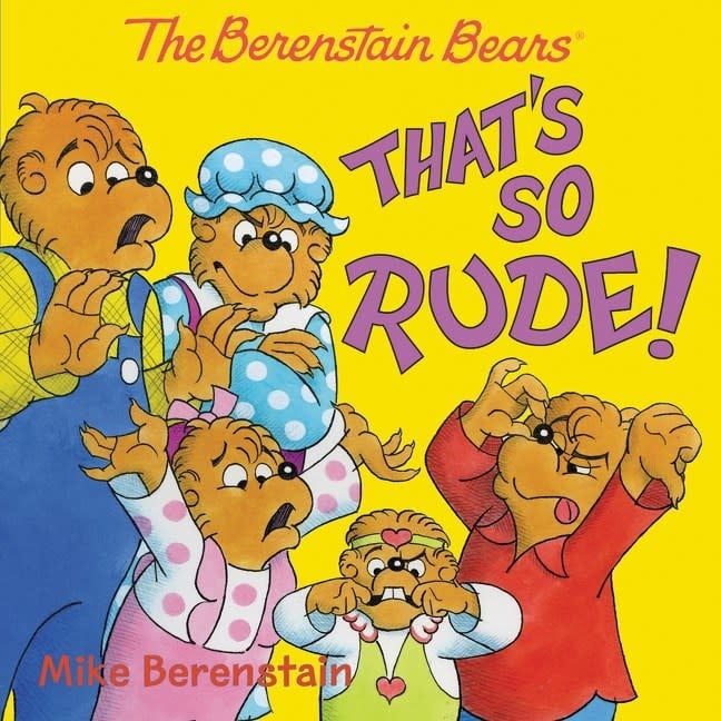 HarperCollins The Berenstain Bears That's So Rude