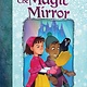 Scholastic Inc. Once Upon a Fairy Tale 01 The Magic Mirror