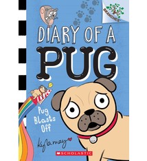 Scholastic Inc. Diary of a Pug #1 Pug Blasts Off