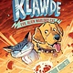 Penguin Workshop Klawde: Evil Alien Warlord Cat 03 The Spacedog Cometh