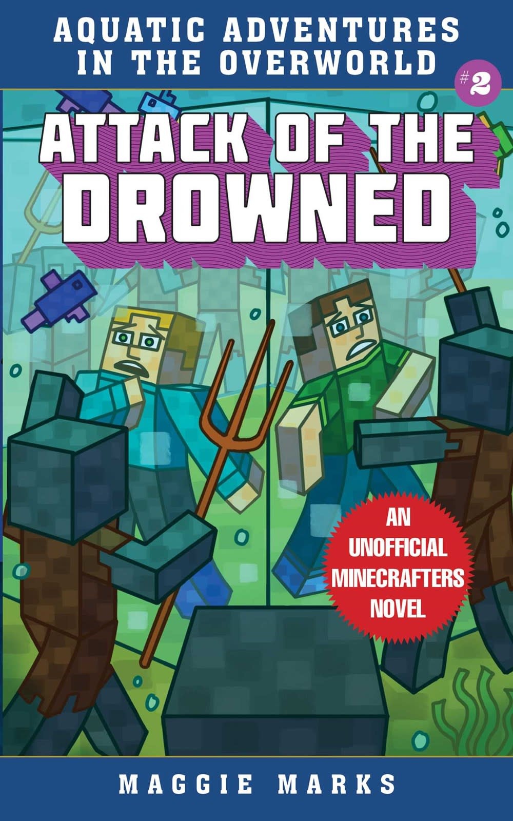 Sky Pony Minecraft: Aquatic Adventures: Attack of the Drowned