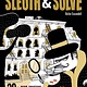 Chronicle Books Sleuth & Solve: 20+ Mind-Twisting Mysteries
