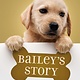 Starscape A Dog's Purpose: Bailey's Story