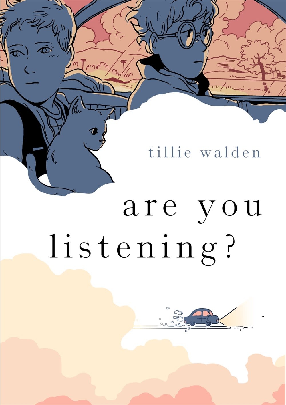 First Second Are You Listening? [Graphic Novel]