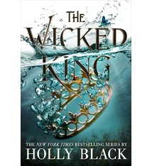 Little, Brown Books for Young Readers The Folk of the Air #2 The Wicked King