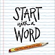 Abrams Noterie Just Start: Start with a Word (Guided Journal)