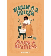 Timbuktu Labs Rebel Girls Chapter Books: Madam C.J. Walker Builds a Business