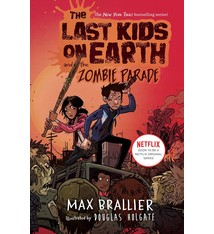 Viking Books for Young Readers The Last Kids on Earth 02 The Zombie Parade