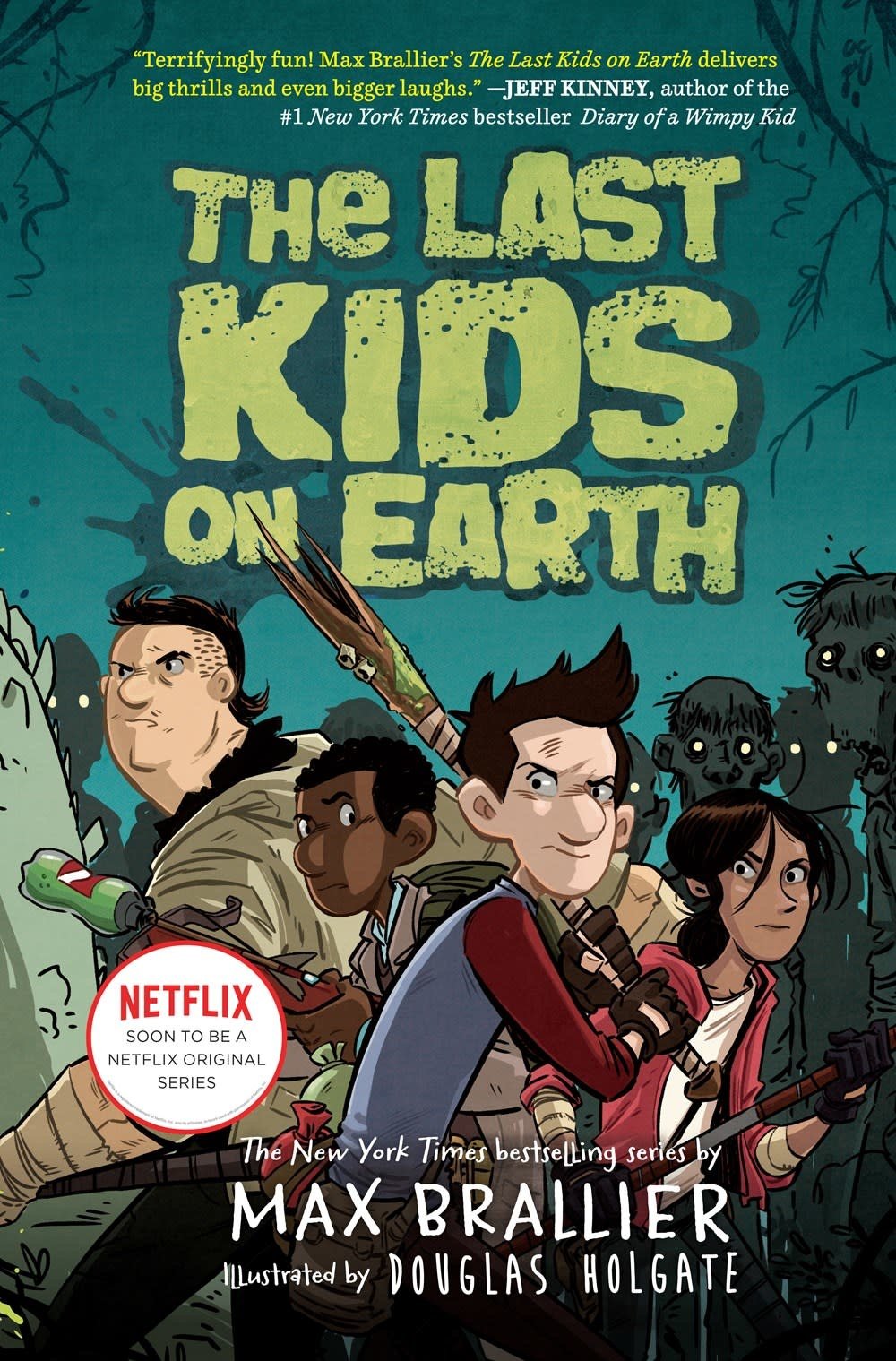 Viking Books for Young Readers The Last Kids on Earth 01