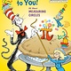 Random House Books for Young Readers Dr. Seuss Library: Happy Pi Day to You! All About Measuring Circles