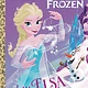 Golden/Disney Disney Princess: Frozen: I Am Elsa (Little Golden Book)
