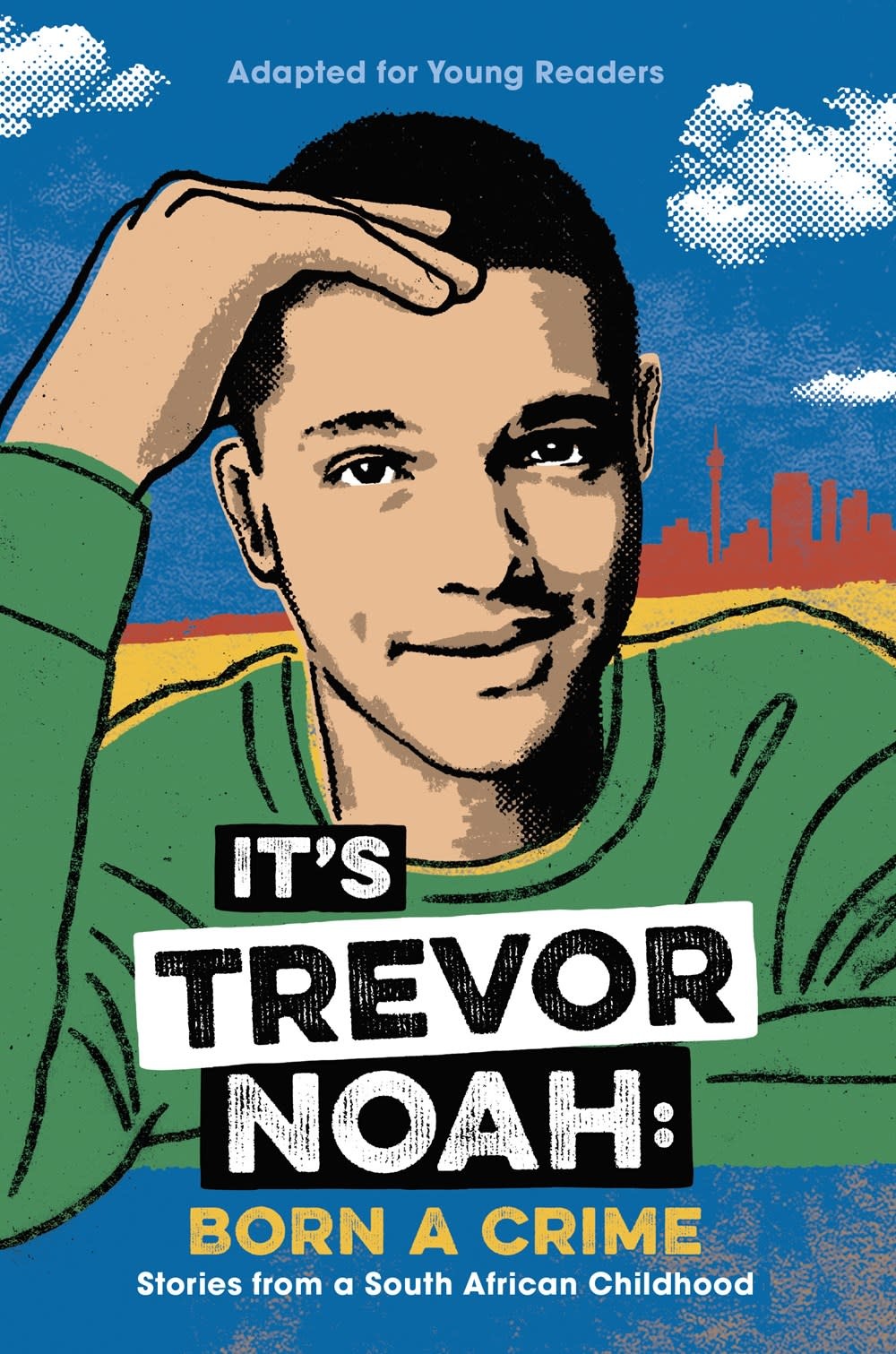 Yearling It's Trevor Noah: Born a Crime (Young Readers Ed.)