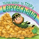 HarperCollins Three Ways to Trap a Leprechaun
