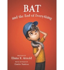 Walden Pond Press A Boy Called Bat #3 Bat and the End of Everything