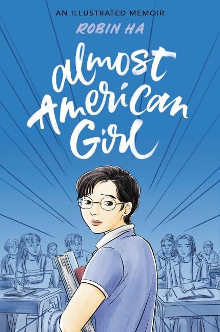 Balzer + Bray Almost American Girl [Graphic Novel Memoir]