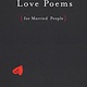 G.P. Putnam's Sons Love Poems (for Married People): A poetry collection