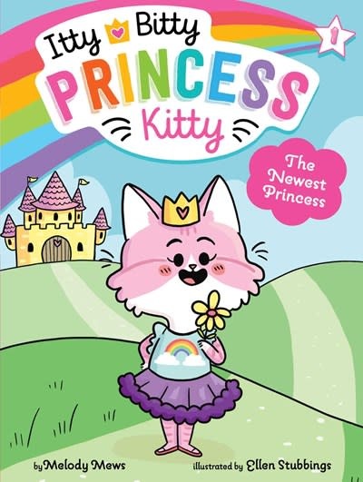 Little Simon Itty Bitty Princess Kitty #1 The Newest Princess