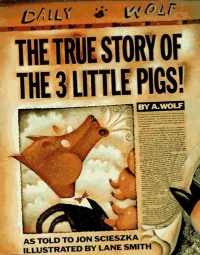 Viking Books for Young Readers The True Story of the Three Little Pigs