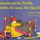 Atheneum Books for Young Readers Alexander and the Terrible, Horrible, No Good, Very Bad Day