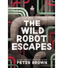 Little, Brown Books for Young Readers The Wild Robot Escapes