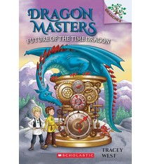 Scholastic Inc. Dragon Masters #15 Future of the Time Dragon