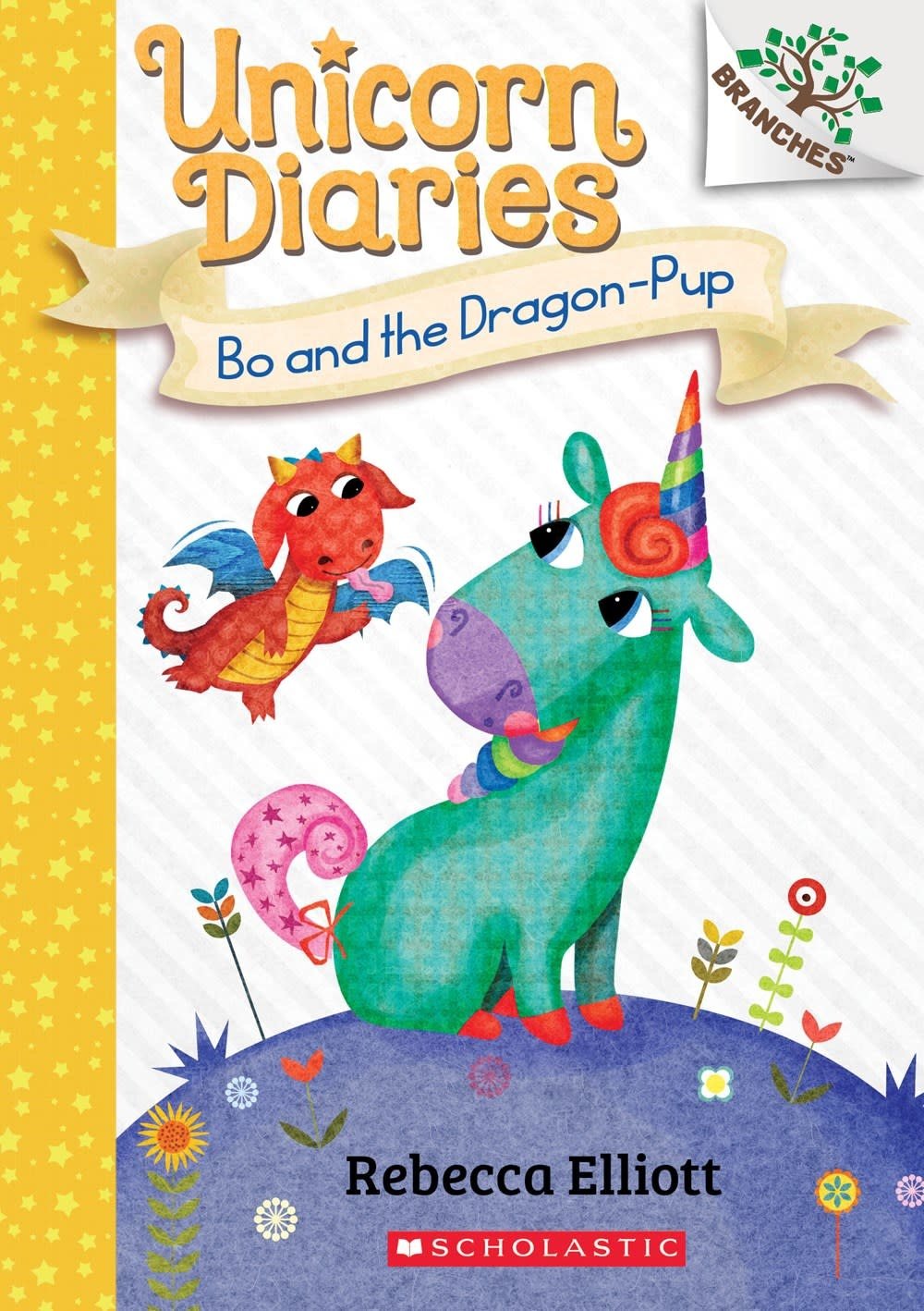 Scholastic Inc. Unicorn Diaries #2 Bo and the Dragon-Pup