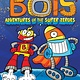 Little Simon Bots #7 Adventures of the Super Zeroes