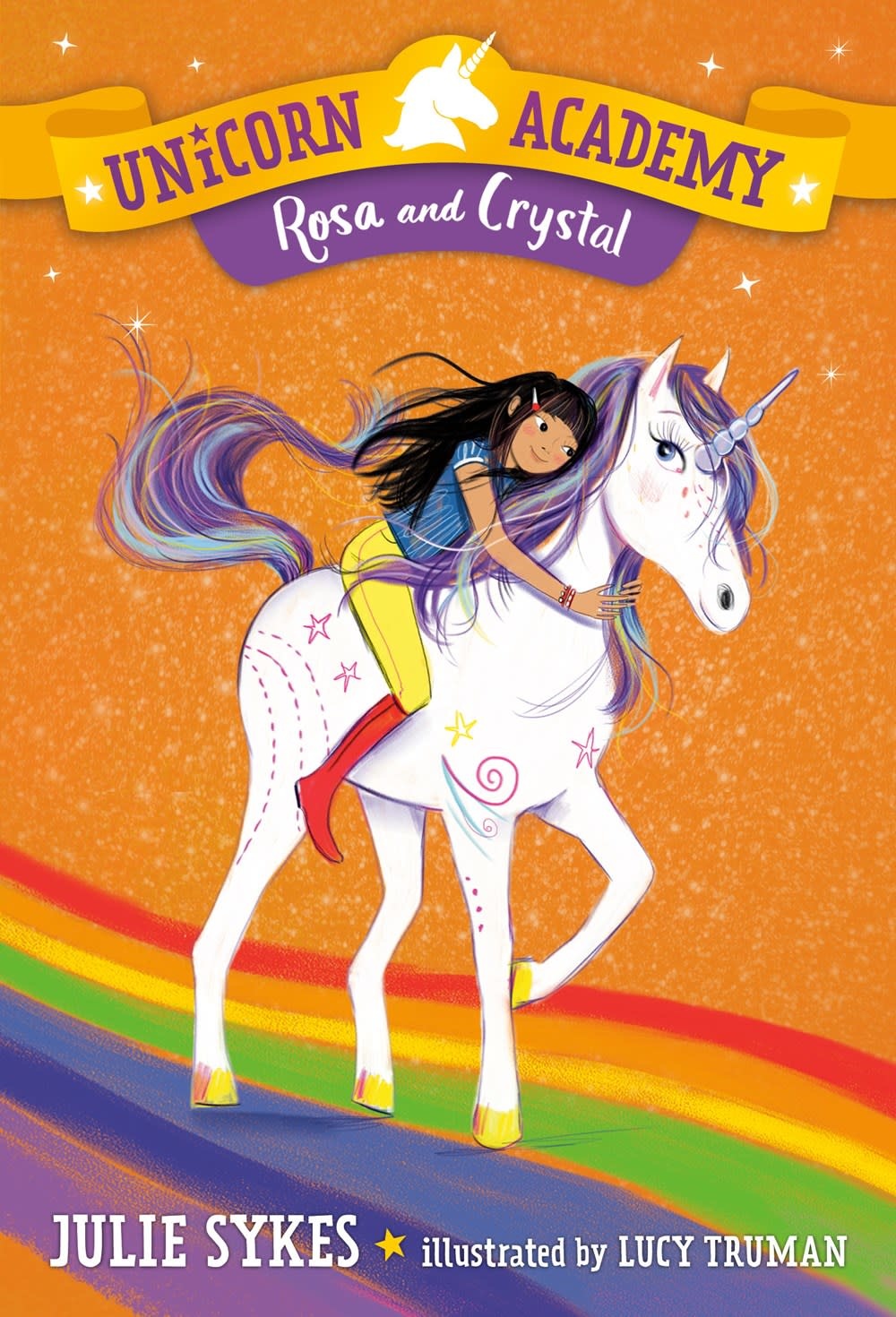 Random House Books for Young Readers Unicorn Academy #7 Rosa and Crystal