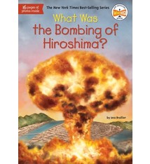 Penguin Workshop What Was the Bombing of Hiroshima?