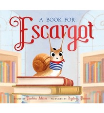 Farrar, Straus and Giroux (BYR) A Book for Escargot
