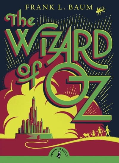 Puffin Classics: The Wizard of Oz