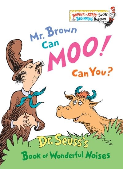 Random House Books for Young Readers Dr. Seuss Library: Mr. Brown Can Moo! Can You?