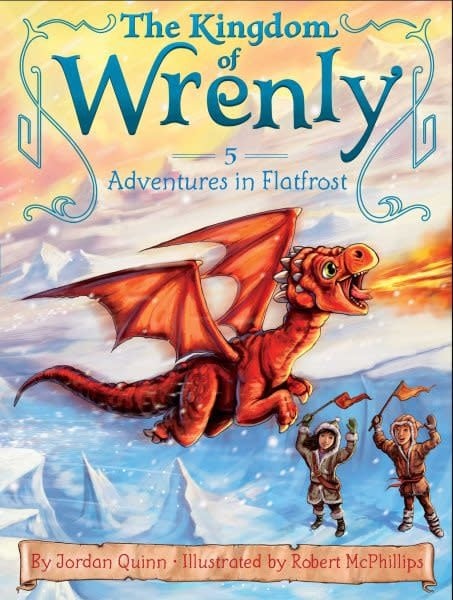 Kingdom of Wrenly #5 Adventures in Flatfrost