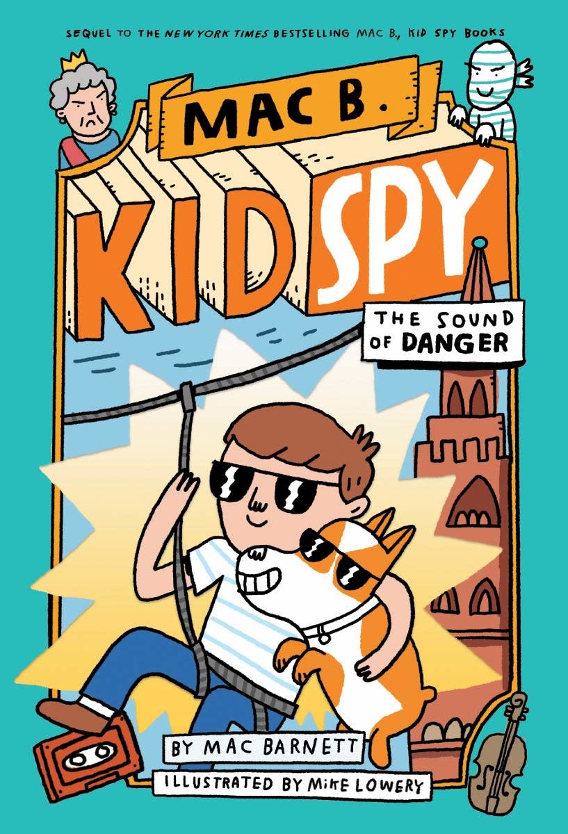Orchard Books Mac B., Kid Spy #5 The Sound of Danger