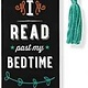 I Read Past My Bedtime (Beaded Bookmark)
