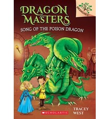 Dragon Masters #5 Song of the Poison Dragon